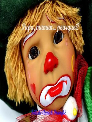 cover image of Papa, maman... pourquoi?